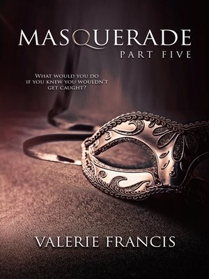 cover image of Masquerade Part 5